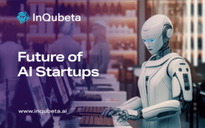 Unlocking the Potential: Futuristic AI Startups.