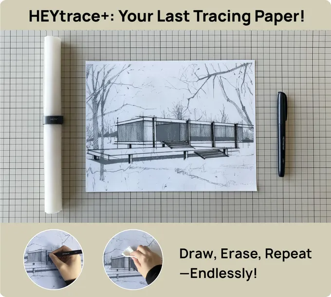 A tracing paper with a sketched building on a grid background, accompanied by a rolled paper and a pen. Two inset images show drawing and erasing actions. Text: "HEYtrace+: Your Eternal Tracing Paper!.